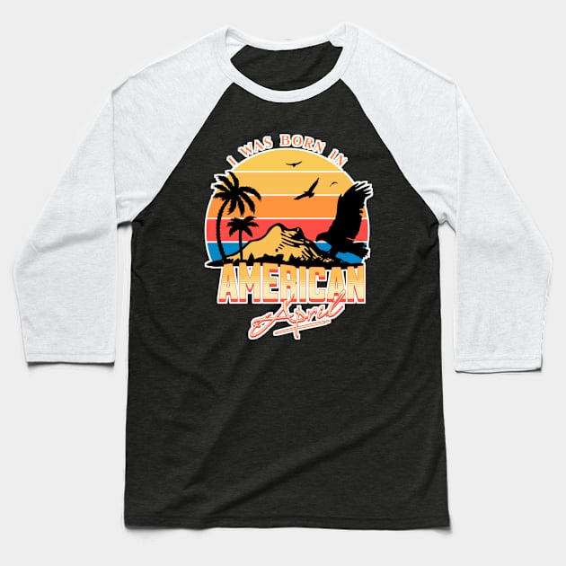 Was Born in American, April Retro Baseball T-Shirt by AchioSHan